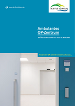 Nach der OP schnell wieder zuhause... Die Broschüre des Ambulanten OP-Zentrums